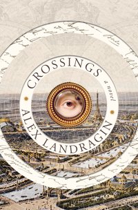 Crossings (St. Martin's Press 2020)