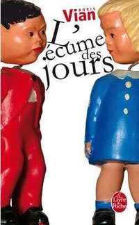 L'Écume des jours (Le Livre de Poche 1997)