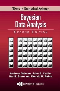 Bayesian Data Analysis (CRC Press 2003)