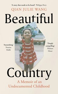 Beautiful Country: A Memoir (Doubleday 2021)