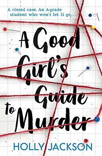 A Good Girl's Guide to Murder