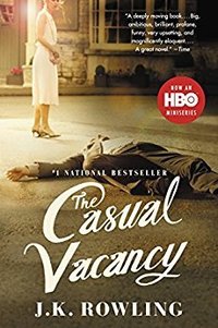 The Casual Vacancy (Little Brown 2012)