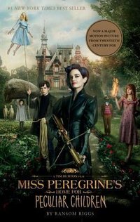 Miss Peregrine's Home for Peculiar Children (Quirk Books 2016)
