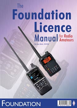 Foundation Licence Manual: for Radio Amateurs