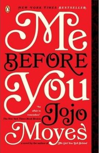 Me Before You (Penguin Books 2013)