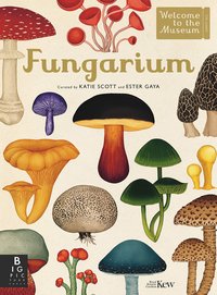 Fungarium (Big Picture Press 2020)
