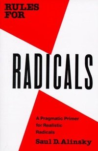 Rules for Radicals (Vintage 2010)
