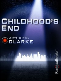 Childhood's End (RosettaBooks  2012)