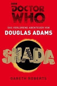 Doctor Who: Shada (Cross Cult 2014)