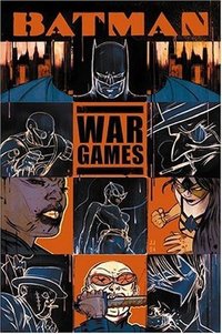 Batman: War Games, Act 1: Outbreak