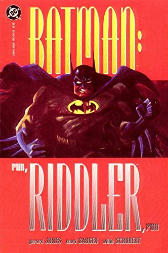 Batman: Run, Riddler, Run – Book Three: With Good Intentions