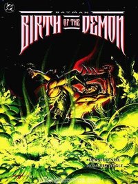 Batman: Birth of the Demon