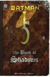 Batman: The Book Of Shadows