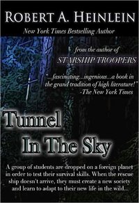 Tunnel In The Sky (Spectrum Literary Agency, Inc. 2011)