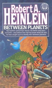 Between Planets (Del Rey 1978)