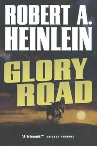 Glory Road (Orb Books 2006)