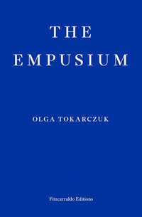 The Empusium: A Health Resort Horror Story (Fitzcarraldo Editions 2024)