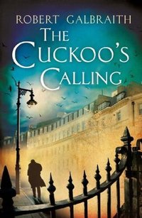 The Cuckoo's Calling (Sphere 2013)