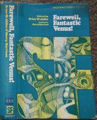 Farewell, Fantastic Venus!: A History of the Planet Venus in Fact and Fiction