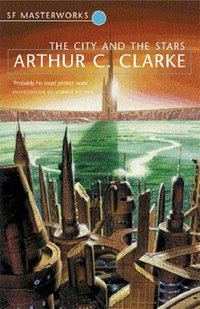The City and the Stars (Gollancz 2001)