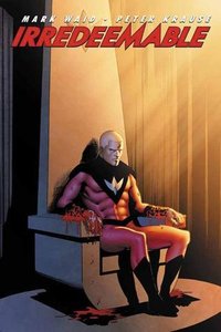 Irredeemable, Vol. 3