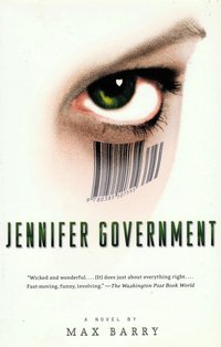 Jennifer Government (Abacus  2004)