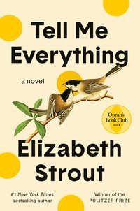 Tell Me Everything (Random House 2024)