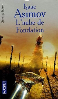 L'Aube de Fondation (Pocket 2005)