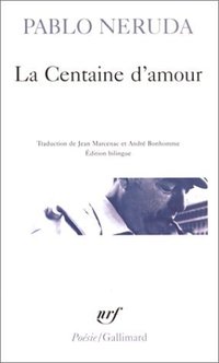 La Centaine d'amour (GALLIMARD 1995)