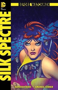 Before Watchmen: Silk Spectre #2