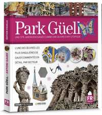 Park Güell Une cité-jardin envisagée comme une œuvre d'art utopique - Guide Visuel