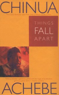 Things Fall Apart (Anchor Books 1994)
