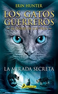 La mirada secreta (Ediciones Salamandra 2018)