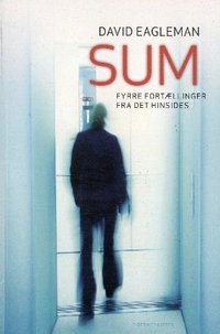 Sum: fyrre fortællinger fra det hinsides (Tiderne Skifter 2010)