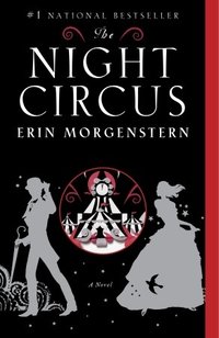 The Night Circus (Anchor 2012)