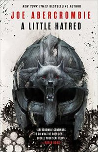 A Little Hatred (Orbit 2019)