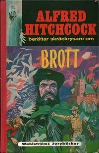 Alfred Hitchcock Berättar Skräckrysare Om Brott