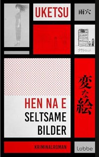 HEN NA E - Seltsame Bilder (Lübbe 2025)