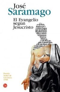 El Evangelio según Jesucristo (Punto de Lectura S.L. 2006)