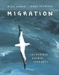 Migration (Bloomsbury Childrens Books 2018)
