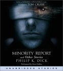 Minority Report and Other Stories