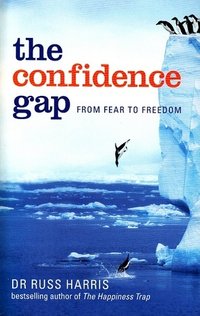 The Confidence Gap (Robinson Publishing 2011)