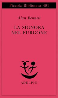 La signora nel furgone (Adelphi 2003)