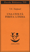 Una civiltà ferita: l India
