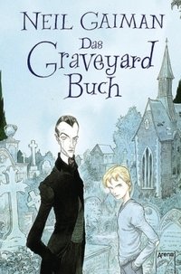 Das Graveyard Buch (Arena 2009)