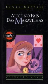 Alice no País das Maravilhas (Abril/Controljornal 2000)