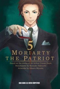 Moriarty the Patriot 5 (Elex Media Komputindo 2019)