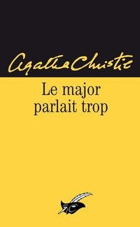 Le major parlait trop (Le Masque 1999)