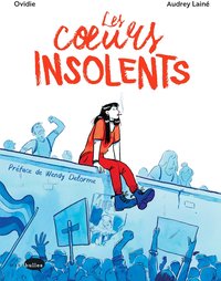 Les coeurs insolents