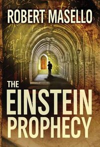 The Einstein Prophecy (Center Point Pub 2016)